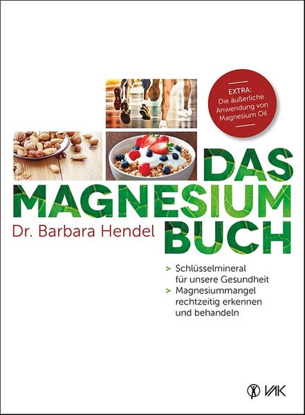 The Magnesium Book (2014 VAK Verlag)